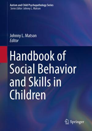 Cover of the book Handbook of Social Behavior and Skills in Children by James Williams