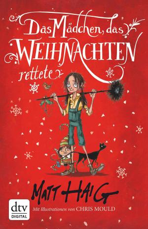 Book cover of Das Mädchen, das Weihnachten rettete