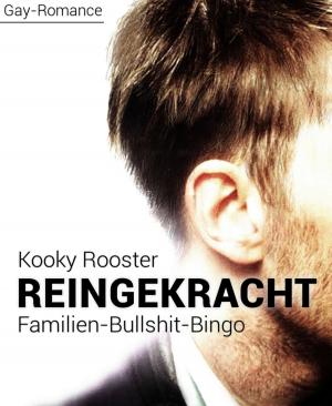 Cover of the book Reingekracht by Kooky Rooster