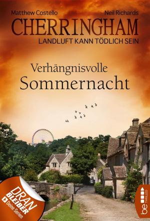 Cover of the book Cherringham - Verhängnisvolle Sommernacht by Andreas Kufsteiner
