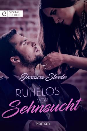 Cover of the book Ruhelos vor Sehnsucht by Tom O'Brien