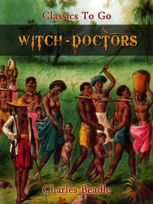 Cover of the book Witch-Doctors by Baron Edward Bulwer Lytton Lytton