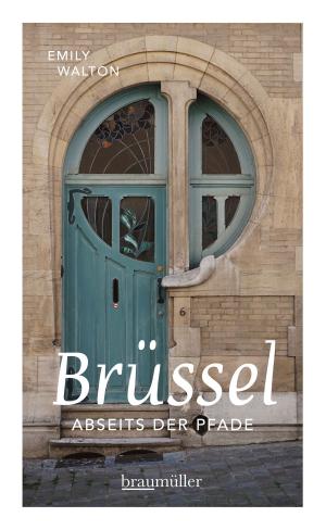 Cover of the book Brüssel abseits der Pfade by Manuela Reizel