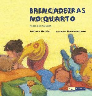bigCover of the book Brincadeiras no quarto: noite encantada by 