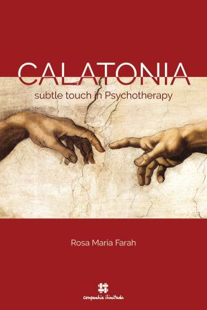 Cover of Calatonia: subtle touch in psychotherapy