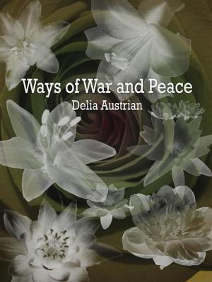 Book cover of Ways of War and Peace
