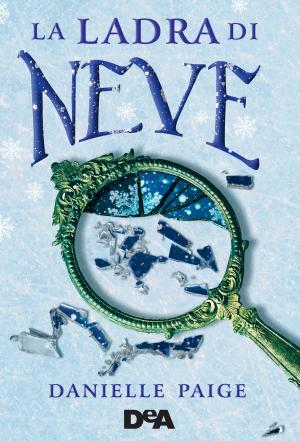 Cover of the book La ladra di neve by Ellie Cahill