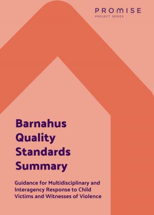 Cover of the book Barnahus Quality Standards: Summary by Margaret Shepherd, Sharon Hogan