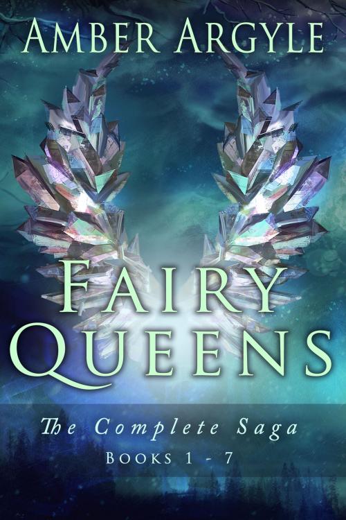 Cover of the book Fairy Queens Saga by Amber Argyle, Starling Publishing