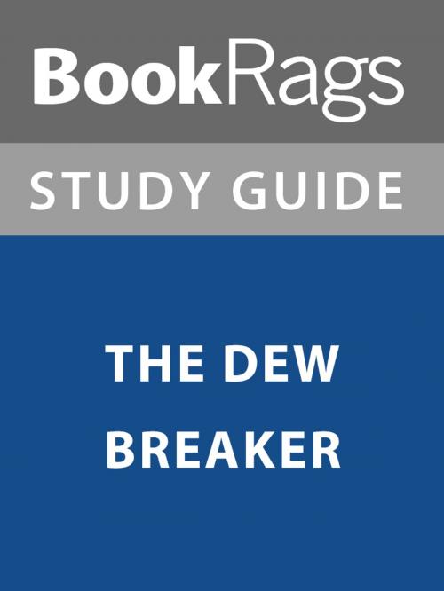 Cover of the book Summary & Study Guide: The Dew Breaker by BookRags, BookRags