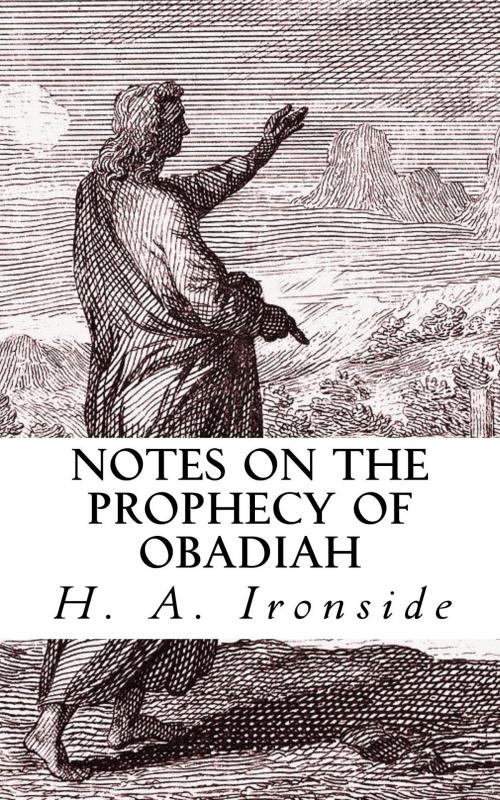 Cover of the book Notes on the Prophecy of Obadiah by H. A. Ironside, CrossReach Publications