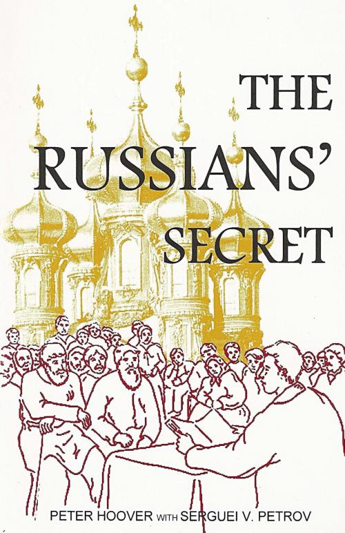 Cover of the book The Russians' Secret by Peter Hoover, CrossReach Publications