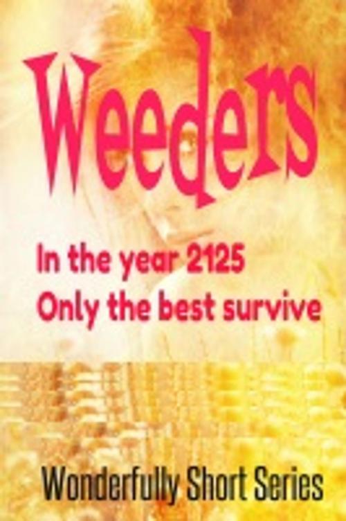 Cover of the book Weeders by VT, VT