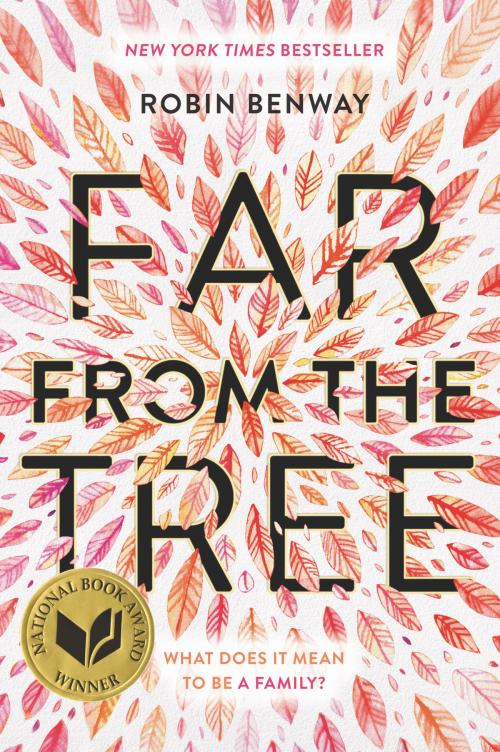 Cover of the book Far from the Tree by Robin Benway, HarperTeen