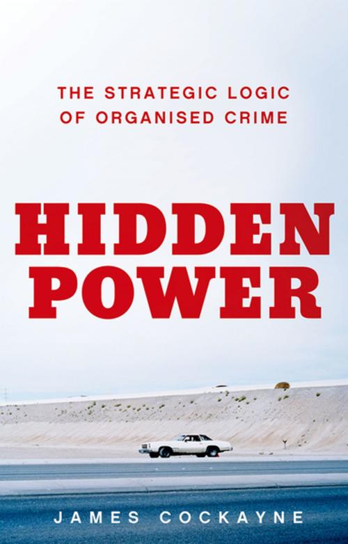 Cover of the book Hidden Power by James Cockayne, Oxford University Press