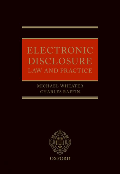 Cover of the book Electronic Disclosure by Charles Raffin, Michael Wheater, OUP Oxford