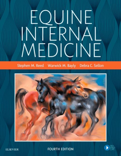 Cover of the book Equine Internal Medicine - E-Book by Warwick M. Bayly, BVSc, MS, PhD, Dip ACVIM, Stephen M. Reed, DVM, Dip ACVIM, Debra C. Sellon, DVM, PhD, DACVIM, Elsevier Health Sciences