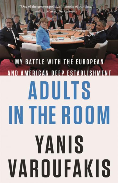 Cover of the book Adults in the Room by Yanis Varoufakis, Farrar, Straus and Giroux