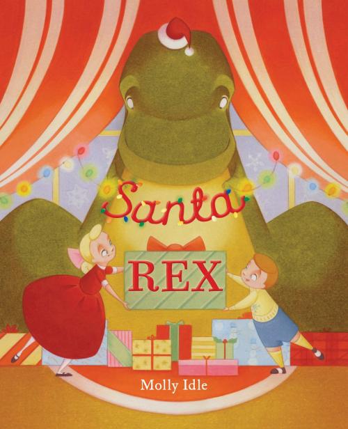 Cover of the book Santa Rex by Molly Idle, Penguin Young Readers Group