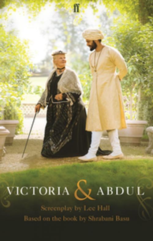 Cover of the book Victoria & Abdul by Lee Hall, Faber & Faber