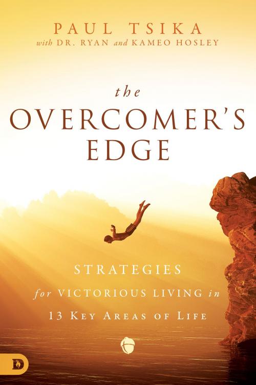 Cover of the book The Overcomer's Edge by Paul Tsika, Kameo Hosley, Dr. Ryan Hosley, Destiny Image, Inc.