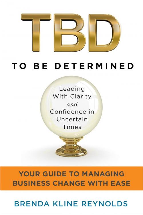 Cover of the book TBD—To Be Determined by Brenda Kline Reynolds, Station Square Media