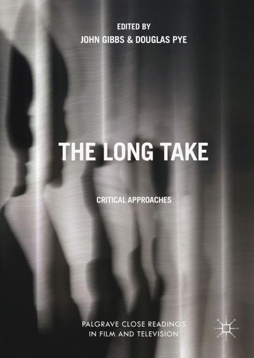 Cover of the book The Long Take by , Palgrave Macmillan UK