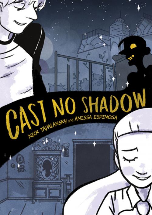 Cover of the book Cast No Shadow by Nick Tapalansky, First Second