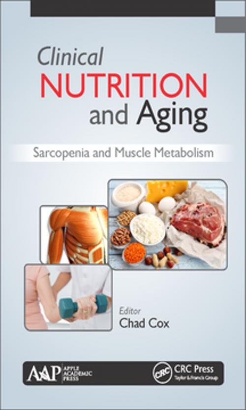 Cover of the book Clinical Nutrition and Aging by , Apple Academic Press