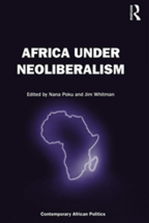 Cover of the book Africa Under Neoliberalism by , Taylor and Francis