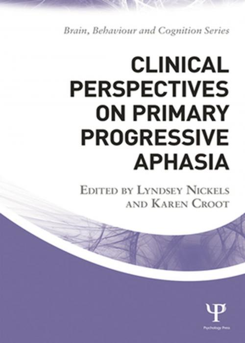 Cover of the book Clinical Perspectives on Primary Progressive Aphasia by , Taylor and Francis