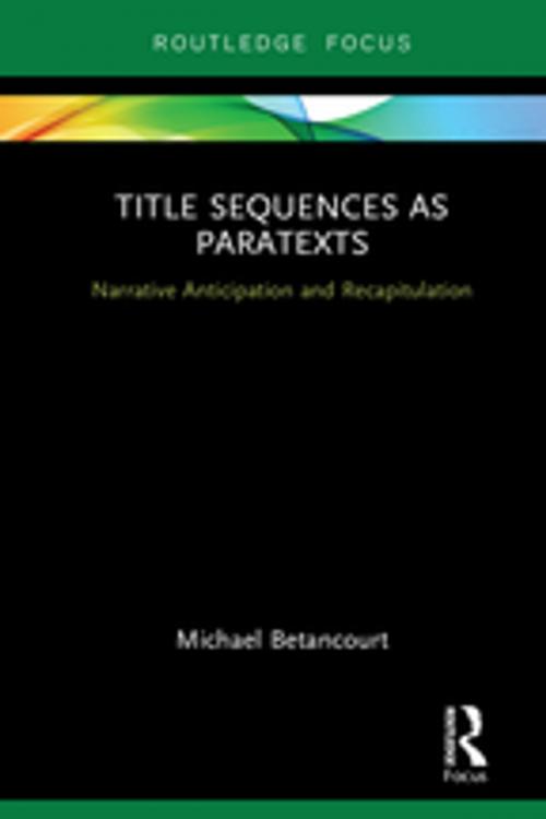 Cover of the book Title Sequences as Paratexts by Michael Betancourt, Taylor and Francis