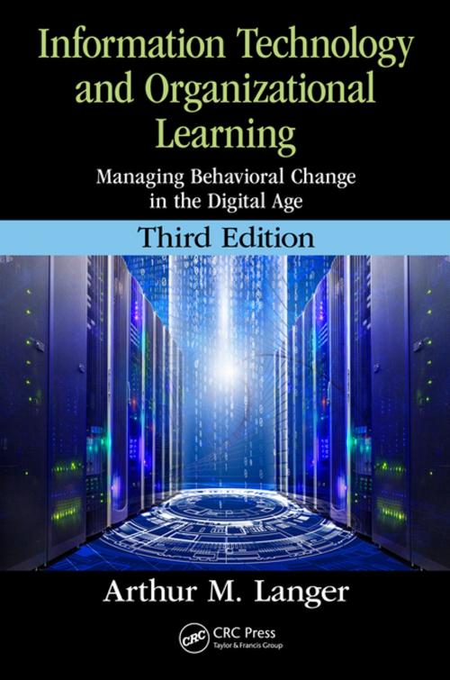 Cover of the book Information Technology and Organizational Learning by Arthur M. Langer, CRC Press