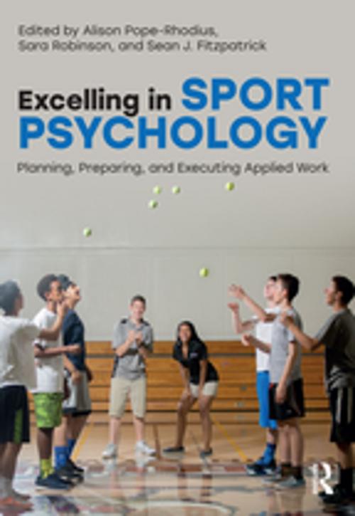 Cover of the book Excelling in Sport Psychology by , Taylor and Francis
