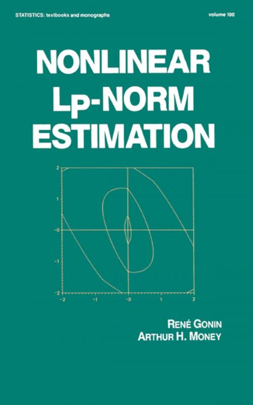 Cover of the book Nonlinear Lp-Norm Estimation by Rene Gonin, CRC Press