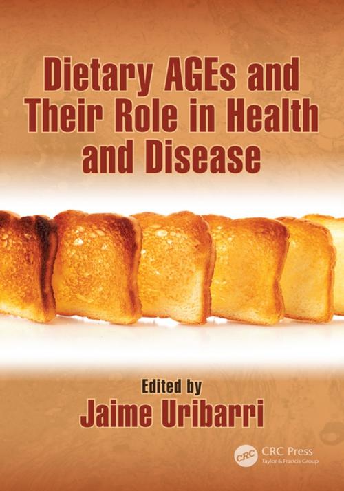 Cover of the book Dietary AGEs and Their Role in Health and Disease by , CRC Press