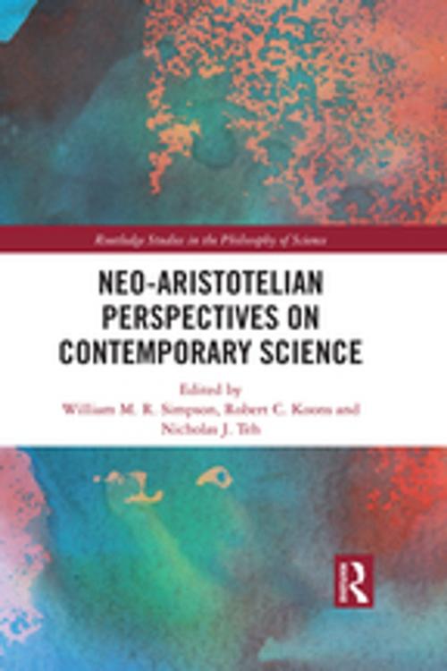 Cover of the book Neo-Aristotelian Perspectives on Contemporary Science by , Taylor and Francis