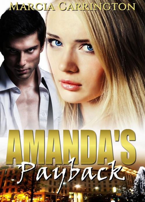 Cover of the book Amanda's Payback by Marcia Carrington, Marcia Carrington