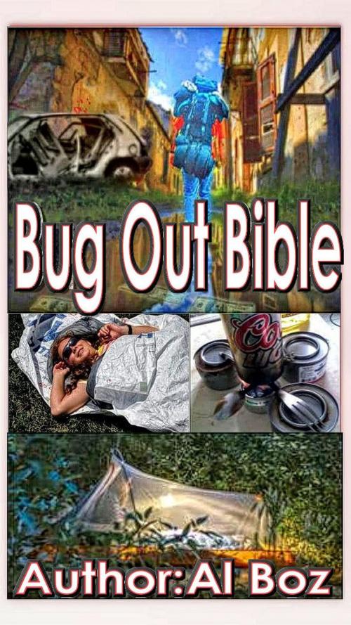 Cover of the book Bug Out Bible by celal boz, celal boz