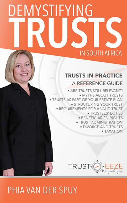 Cover of the book Demystifying Trusts in South Africa by Phia Van der Spuy, Phia Van der Spuy