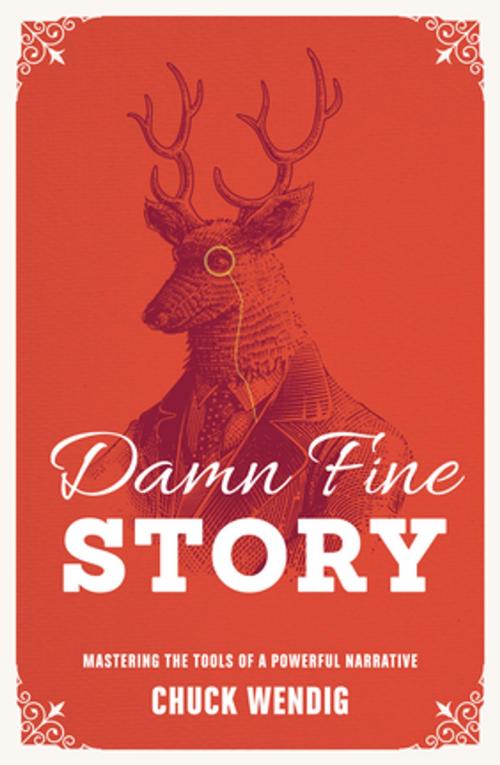 Cover of the book Damn Fine Story by Chuck Wendig, F+W Media