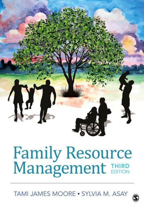 Cover of the book Family Resource Management by Dr. Sylvia M. Asay, Tami J. Moore, SAGE Publications