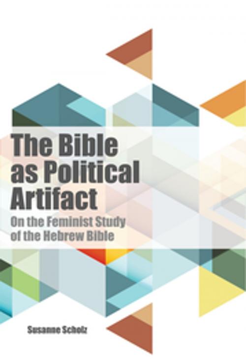Cover of the book The Bible as Political Artifact by Susanne Scholz, Fortress Press