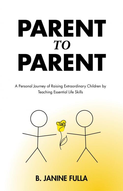 Cover of the book Parent to Parent by B. Janine Fulla, FriesenPress