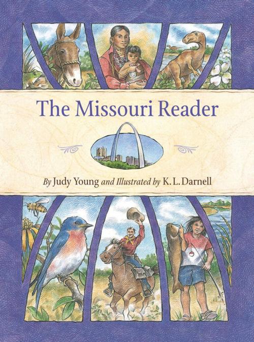 Cover of the book The Missouri Reader by Judy Young, Sleeping Bear Press