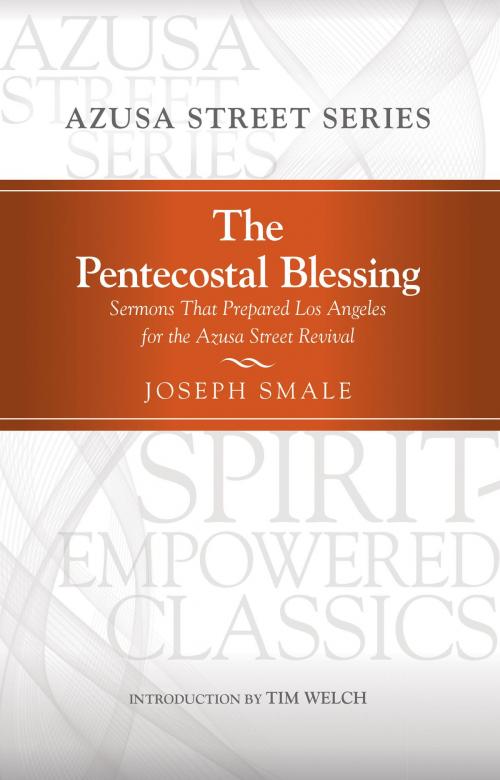 Cover of the book The Pentecostal Blessing by Joseph Smale, Gospel Publishing House