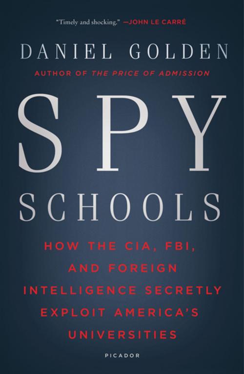 Cover of the book Spy Schools by Daniel Golden, Henry Holt and Co.