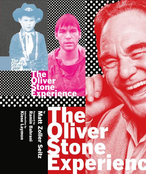 Cover of the book The Oliver Stone Experience (Text-Only Edition) by Matt Zoller Seitz, ABRAMS