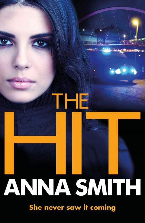 Cover of the book The Hit by Anna Smith, Quercus Publishing