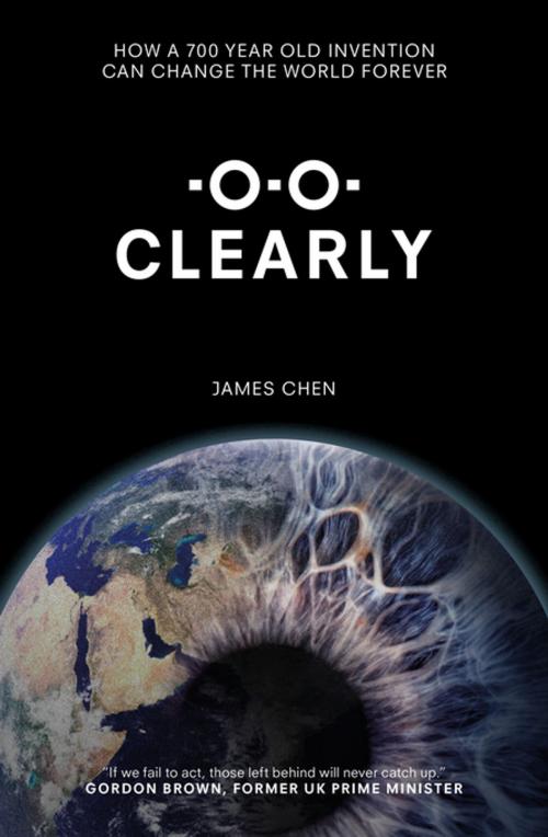 Cover of the book Clearly by James Chen, Biteback Publishing